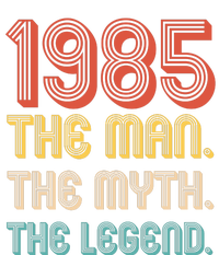 The Man The Myth The Legend 1985 40th Birthday Premium T-Shirt