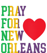 Pray For New Orleans Support Never Forget Nola Orleans T-Shirt