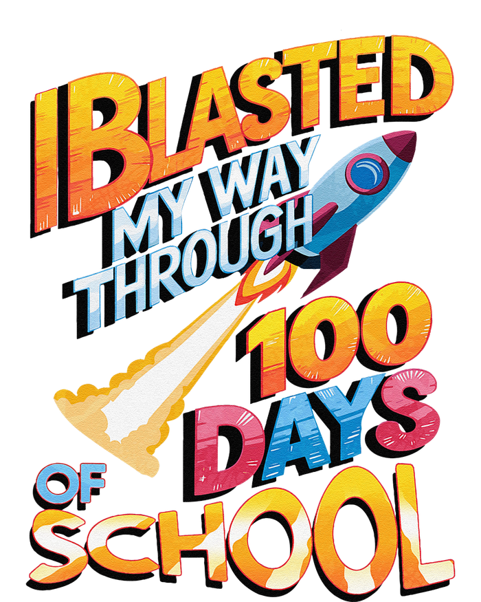 I Blasted Through 100 Days Of School Rocket Fun Teacher T-Shirt