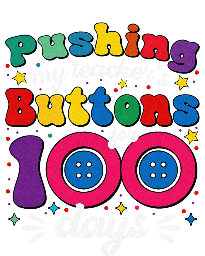 Pushing My TeacherS Buttons For 100 Days 100 Days Of School Button