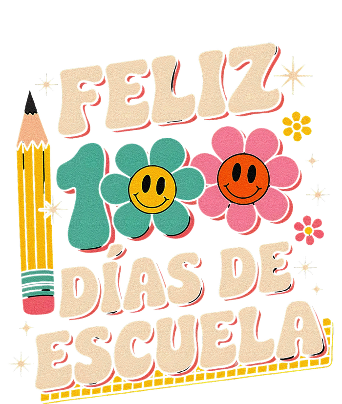 Feliz 100 Diaz De Escuela 100th Day School Spanish Teacher T-Shirt