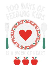 100 Days Of Feeding Is A Work Of Heart Feeding Students T-Shirt