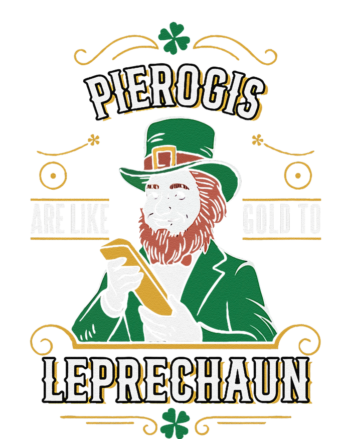 Pierogi Lover Funny St. PatrickS Day Leprechaun T-Shirt