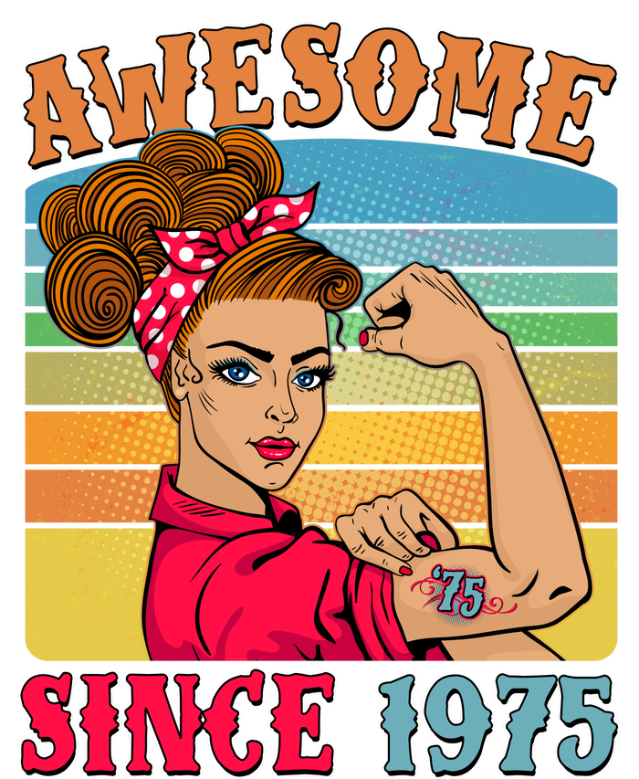 Awesome Since 1975 50th Birthday Messy Bun Rosie The Riveter T-Shirt