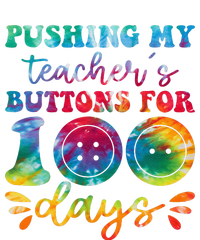 Pushing My TeacherS Buttons For 100 Days Funny School Long Sleeve Shirt