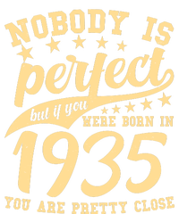 Nobody Is Perfect Born In 1935 90th Birthday T-Shirt