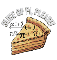 Slice Of Pi Please Funny Math Humor Pi Day Gift T-Shirt