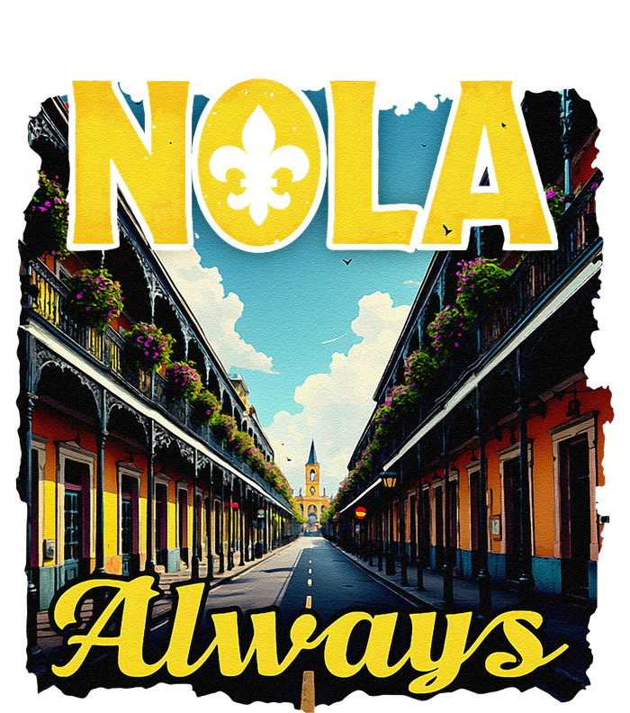 Nola Always Nola Never Forget New Orleans Always Support T-Shirt