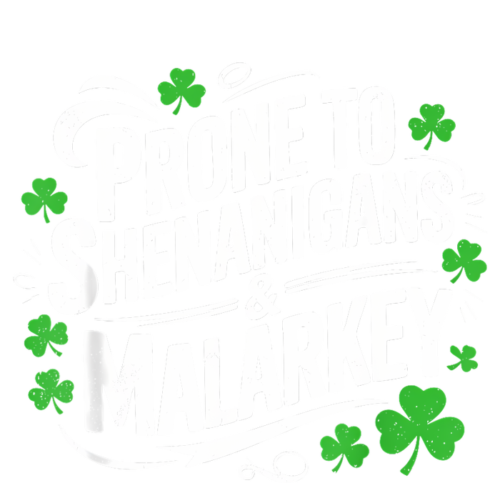 Prone To Shenanigans And Malarkey St Patricks Day Toddler Sweatshirt