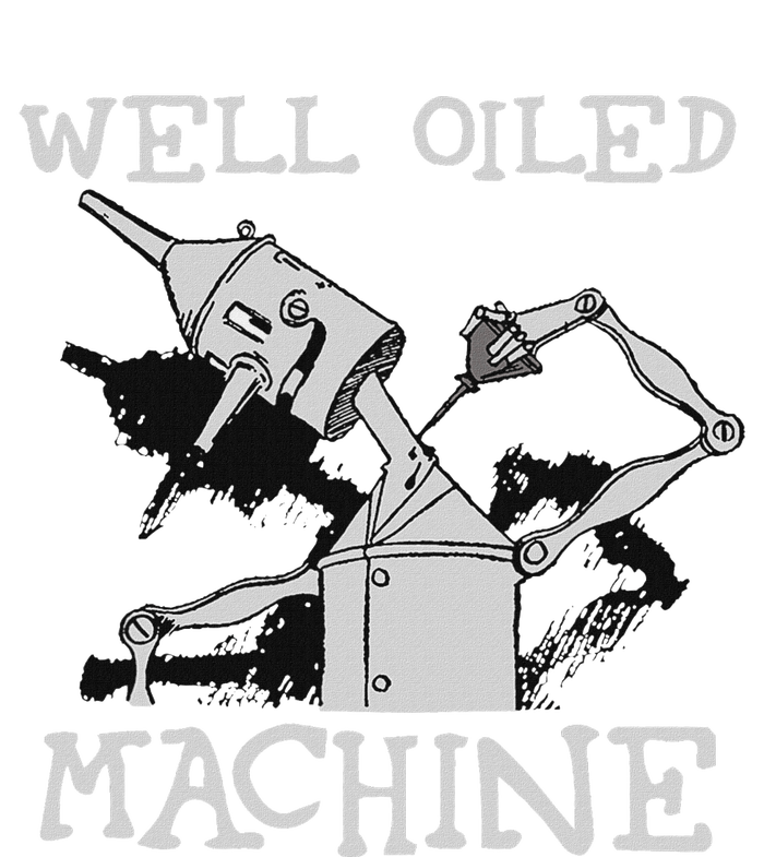 Tin Man T Art Well Oiled Machine Retro Wizard Of Oz T-Shirt