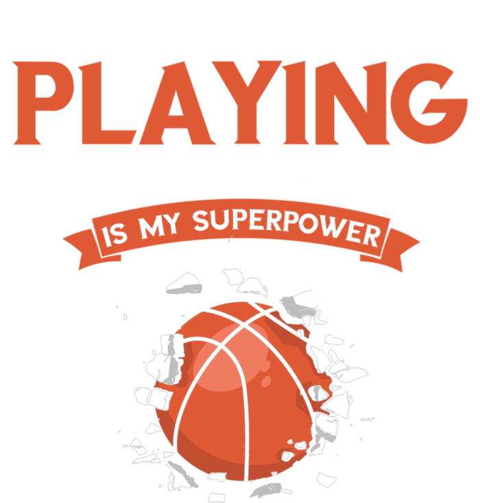 Basketball Player Superpower Bball Baller Basketball Great Gift T-Shirt