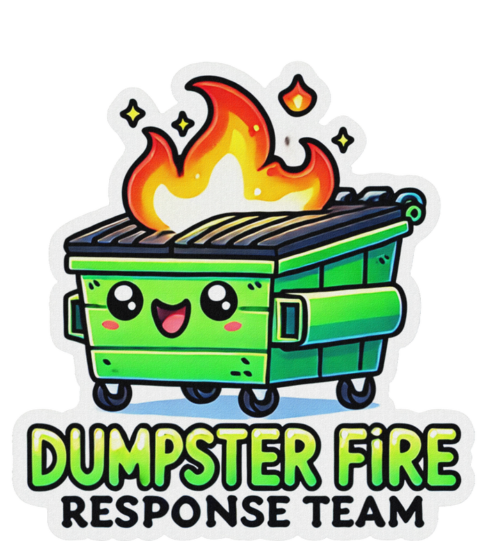 Dumpster Fire Response Team Funny Meme T-Shirt