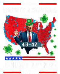 St Patrick Day Funny Trump Ending Of A Nightmare January 20th 2025 Gift T-Shirt