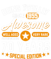 Being Totally Awesome Since 1955 70 Years Birthday Special Edition T-Shirt