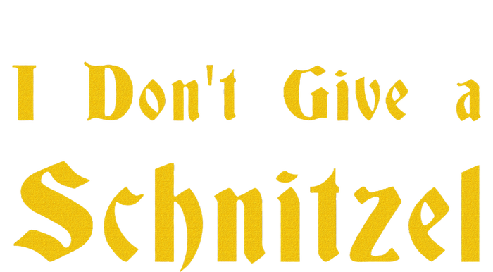 I DonT Give A Schnitzel T-Shirt