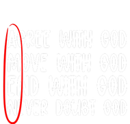 Agree Move End With God Never Doubt Amen God Front Back Sweatshirt