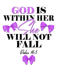 God Is Within Her She Will Not Fall Psalms 46:5 Front Back Mug