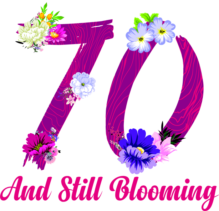 Still Blooming 70th Birthday Flowers T-Shirt