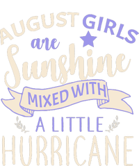 August Girls Are Sunshine Mixed With Hurricane Insulated Varsity Jacket