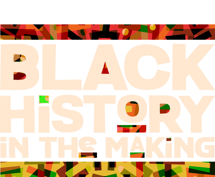 Black History In The Making T-Shirt