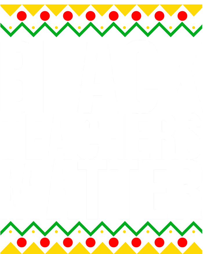 Black Teachers Matter African Pride T-Shirt