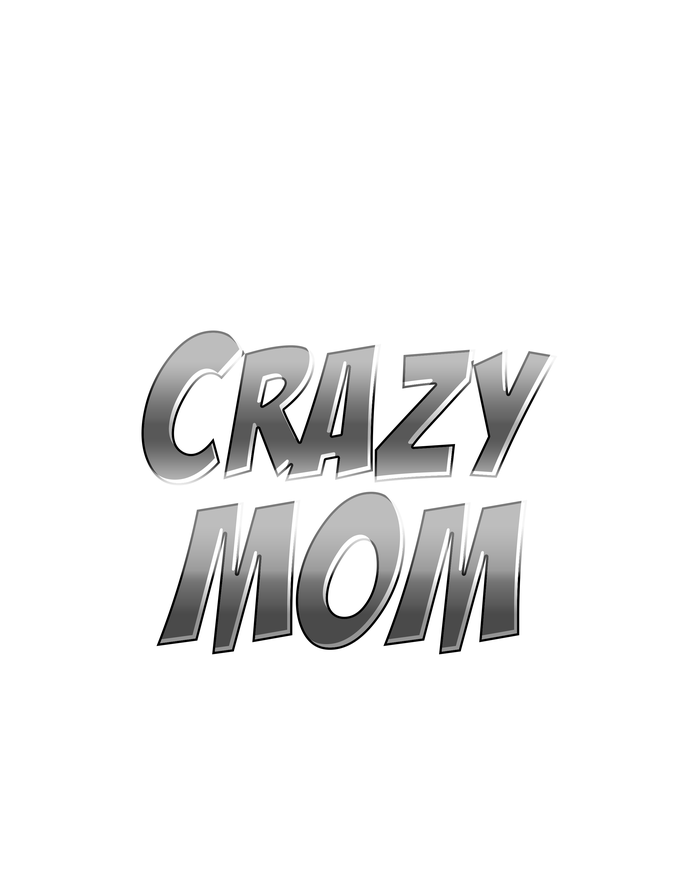 I Never Dreamed I'd Grow Up to be a Crazy Mom Yupoong Adult 5-Panel Trucker Hat