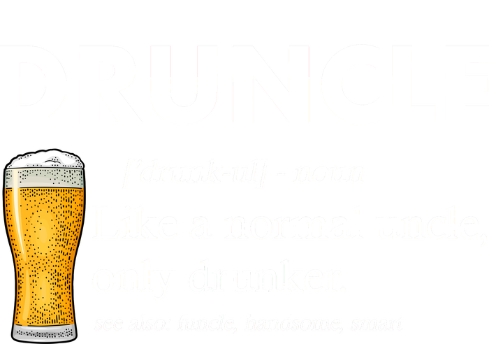 Druncle Funny Uncle Definition See Also Funcle Kids Long Sleeve Shirt