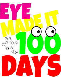 Eye Made It 100 Days Of school Magnet