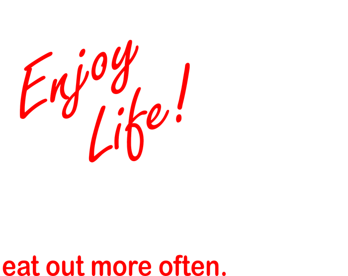 Enjoy Life Eat Out More Often City Backpack