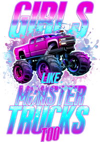 Girls Like Monster Trucks Too Kids T-Shirt