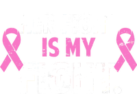 Breast Cancer Awareness Her Fight Is My Fight Tie-Dye Long Sleeve Shirt