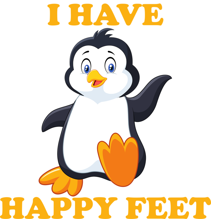 I Have Happy Feet Women's T-Shirt