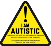 I Am Autistic Autism Warning Sign Coaster