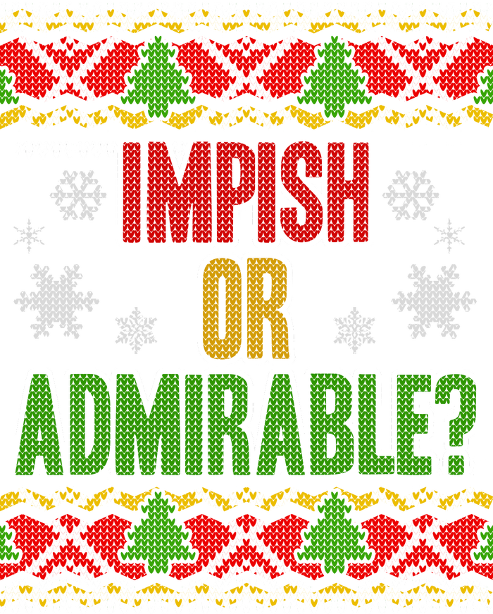 Impish or Admirable Ugly Christmas Sweatshirt