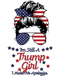 I'm Still A Trump Girl I Make No Apologies Trump 2024 PosiCharge Competitor Tank