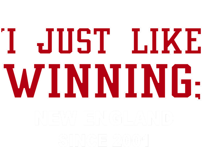 I Just Like Winning New England Sustainable Bucket Hat