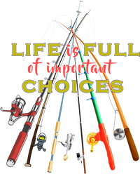 Life Full Of Choices Button