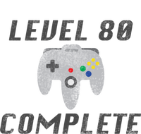 Level 80 Complete 80th Birthday Adult ChromaSoft Performance T-Shirt