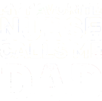 My Favorite Nurse Call Me Dad Magnet