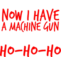 Xmas Now I Have a Machine Gun HO-HO-HO Christmas Hoodie