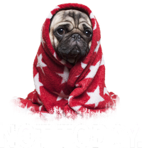 Not Today Funny Pug Long Sleeve Shirt