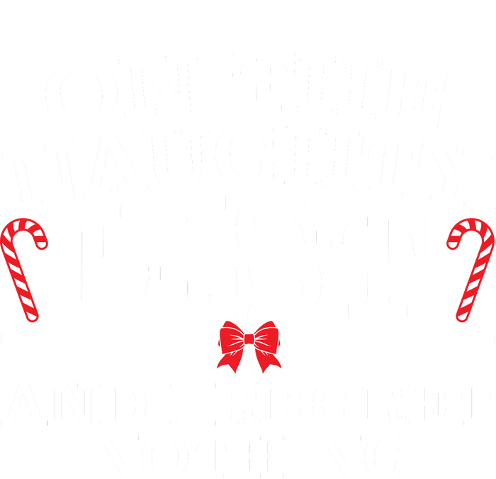 On The Naughty List Funny Christmas Tie-Dye T-Shirt