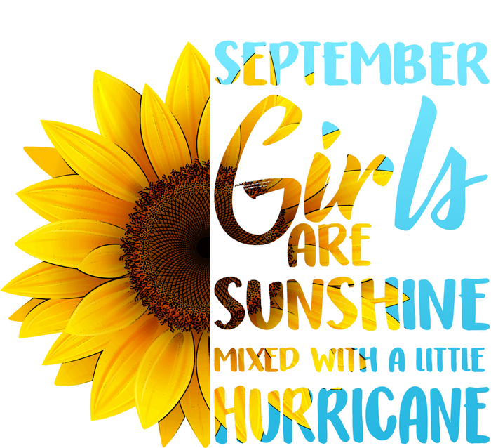 September Girls Are Sunshine Mixed With A Little Hurricane Garment-Dyed Heavyweight T-Shirt