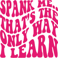 Spank Me That's The Only Way I Learn Funny Saying Mesh Reversible Basketball Jersey Tank