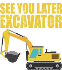 See You Later Excavator 16 in Basic Backpack