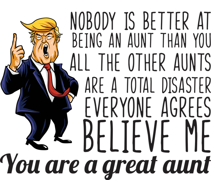 Your A Great Aunt Donald Trump Short Acrylic Beanie