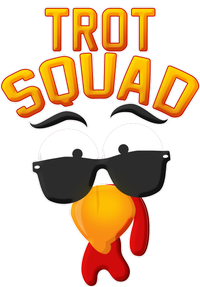 Thanksgiving Trot Squad Turkey Poster