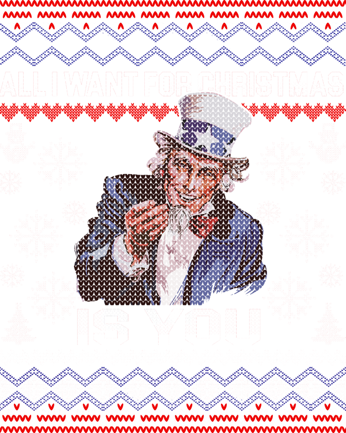 Uncle Sam All I Want for Christmas is You Ugly Sweatshirt