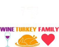 WTF Wine Turkey Family Thanksgiving  T-Shirt