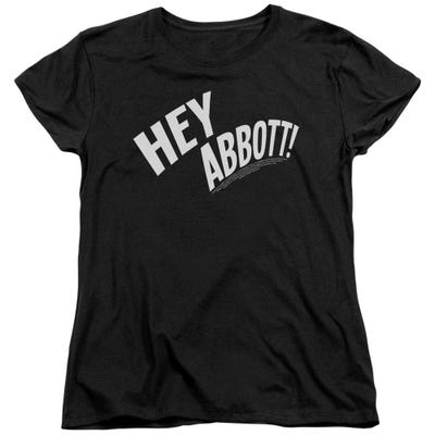 Abbott and Costello Hey Abbott! Womens T-Shirt
